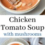 Chicken tomato soup pinnable image.