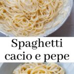 Spaghetti cacio e pepe pinnable recipe.