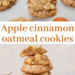 Apple cinnamon oatmeal cookies pinnable image.