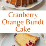 Cranberry orange bundt cake pinnable image.
