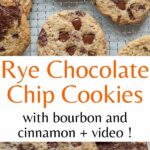 Rye chocolate chip cookies pinnable image.