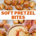 Soft pretzel bites pinnable image.