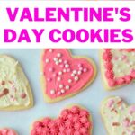 Valentine cookies pinnable image.